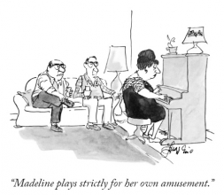 Madeline plays strictly ...